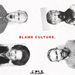 Blame Culture - Riskee And The Ridicule