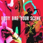 Body Bag Your Scene album cover