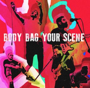 Body Bag Your Scene album cover